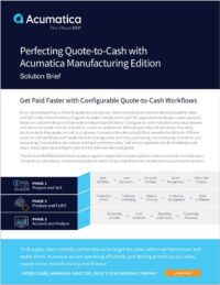 Solution Brief: Perfecting Quote-to-Cash with Acumatica Manufacturing Edition