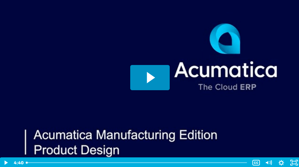 Acumatica Manufacturing Product Design